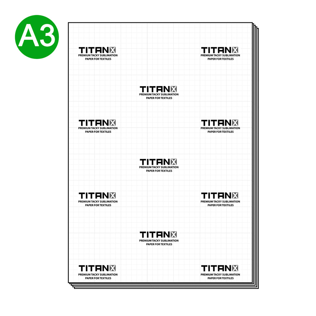 Titan X ® Premium HIGH TACKY Sublimation Paper - A3 (100 Sheets) - Longforte Trading Ltd